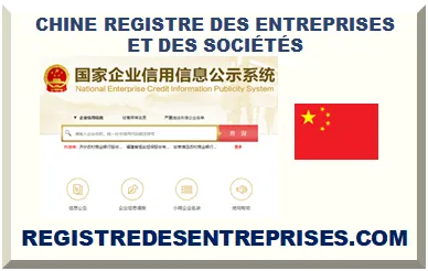 CHINE REGISTRE DES ENTREPRISES ET DES SOCIÉTÉS 2025