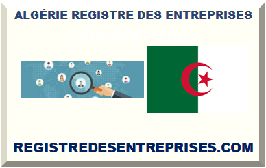 ALGÉRIE REGISTRE DES SOCIÉTÉS ET ENTREPRISES