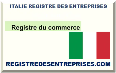 ITALIE REGISTRE DES SOCIÉTÉS ET ENTREPRISES