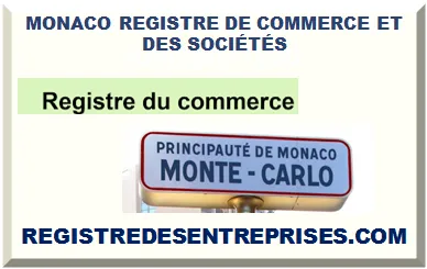 MONACO REGISTRE DE COMMERCE ET DES SOCIÉTÉS